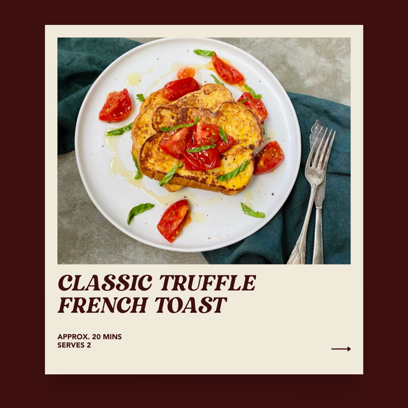 Classic Truffle French Toast